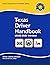 Texas Driver Handbook, Revi...
