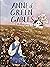 Anne of Green Gables by L.M. Montgomery Anne of Green Gables by L.M. Montgomery