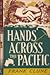 Hands Across the Pacific