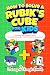 How To Solve A Rubik's Cube For Kids by Charlotte Gibbs
