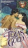 Texas Gold by Vivian Vaughan