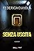 Senza Uscita
