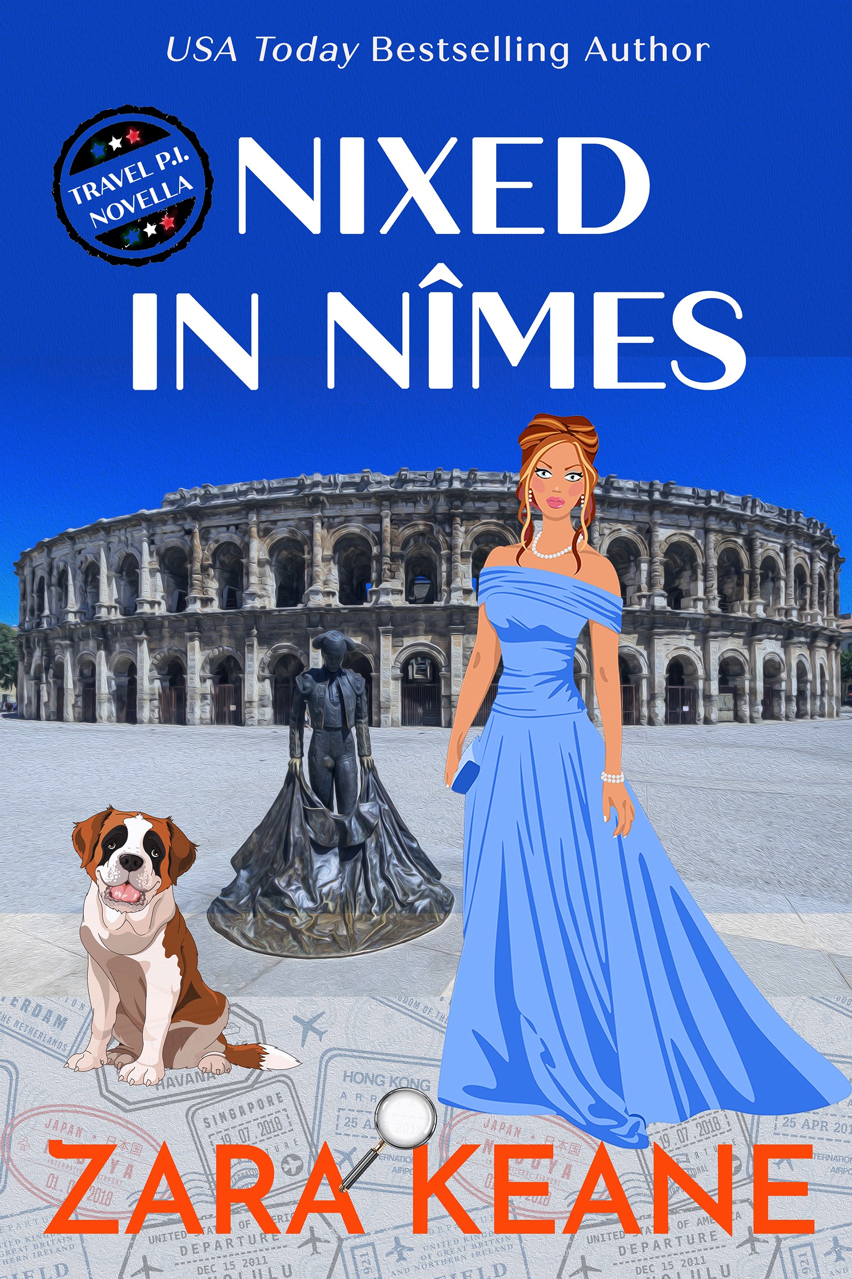 Nixed in Nimes (A Travel P.I. Novella)
