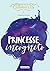 Rosewood Chronicles: Princesse incognito (1)