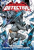 Batman: Detective Comics, Vol. 1: The Neighborhood