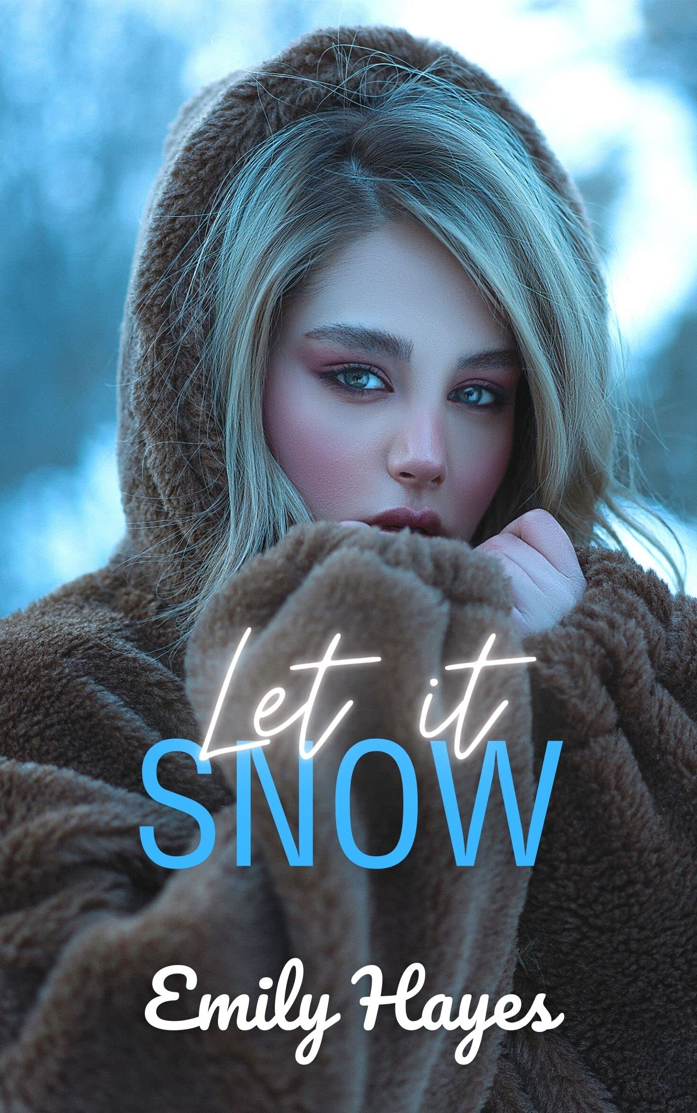 Let It Snow (Forever, #7)