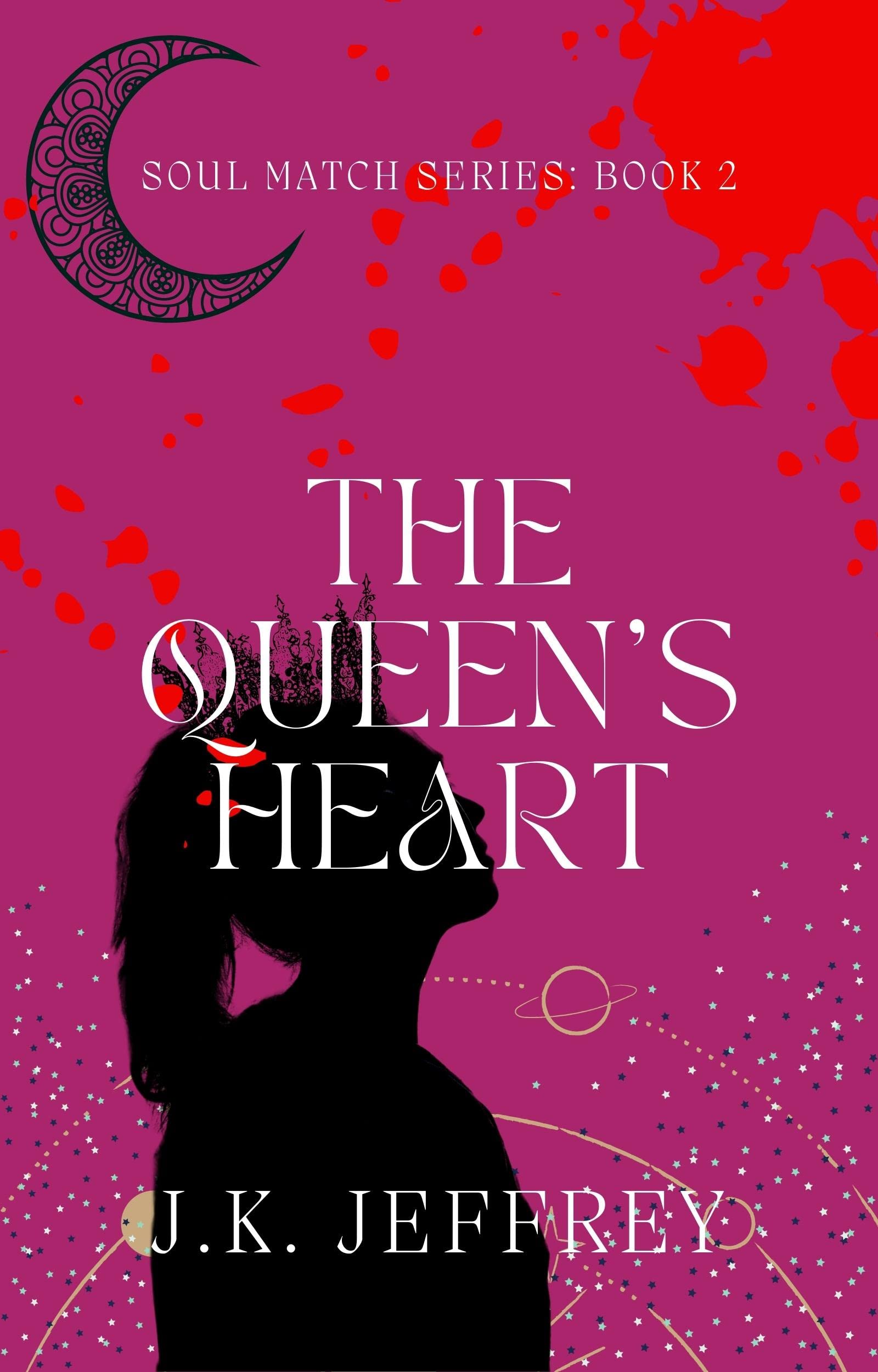 The Queen’s Heart (Soul Match Series Book 2)