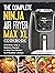 The Complete Ninja Air Fryer Max XL Cookbook: Affordable, Easy & Delicious Recipes to Keep You Devoted to A Healthier Lifestyle