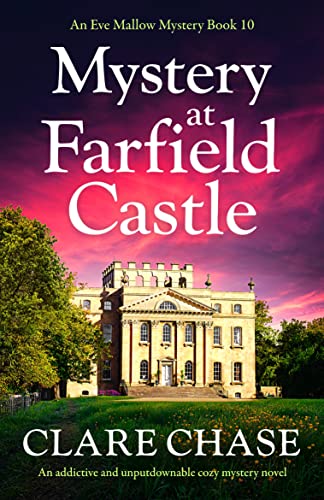 Mystery at Farfield Castle (Eve Mallow #10)