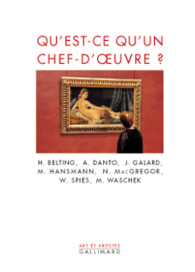 Qu'est-ce qu'un chef-d'oeuvre ?