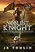 The Noblest Knight (Son of ...