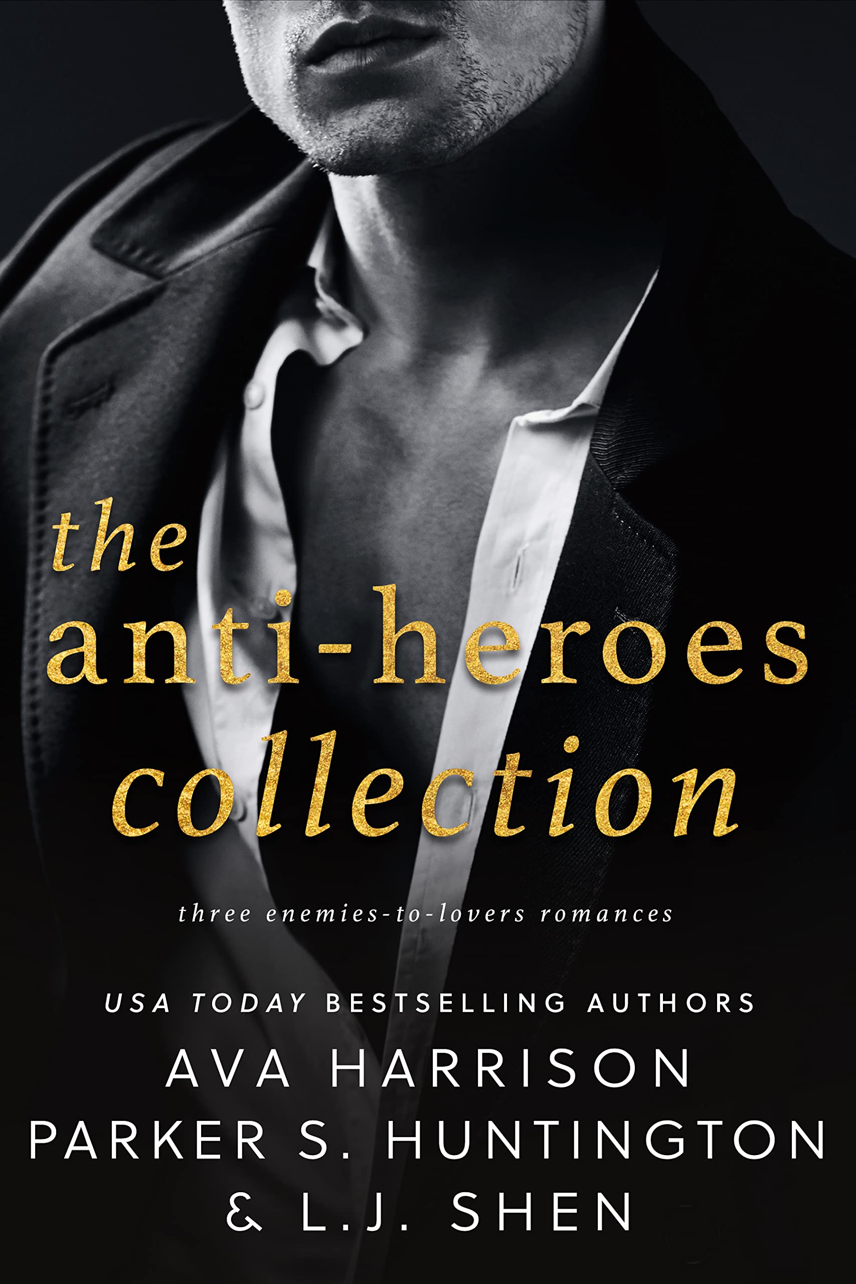 The Anti-Heroes Collection (Kindle Edition)