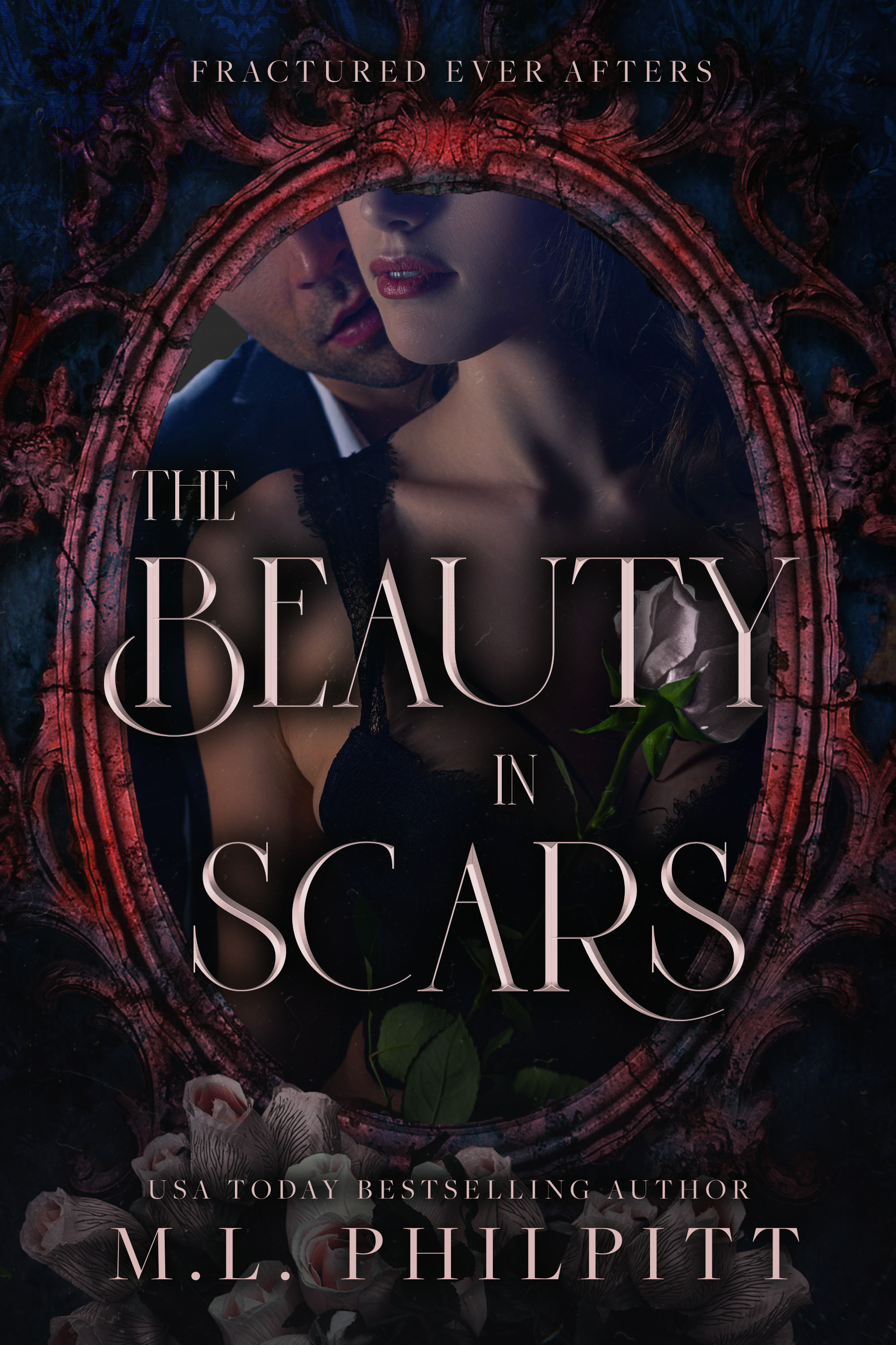The Beauty in Scars (Fractured Ever Afters, #3)