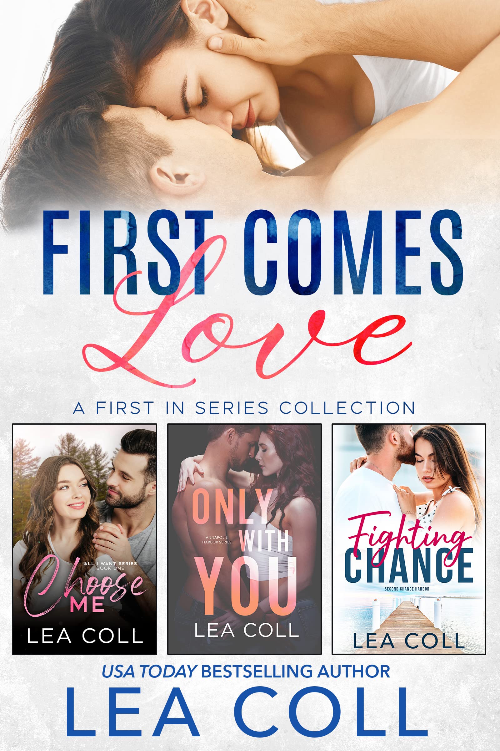 First Comes Love: A First in Series Collection (Kindle Edition)