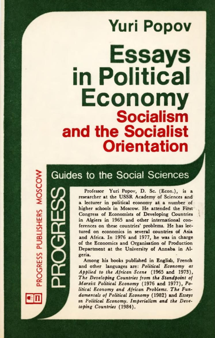 Essays in Political Economy: Socialism and the Socialist Orientation