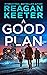 A Good Plan (Connor Callahan)