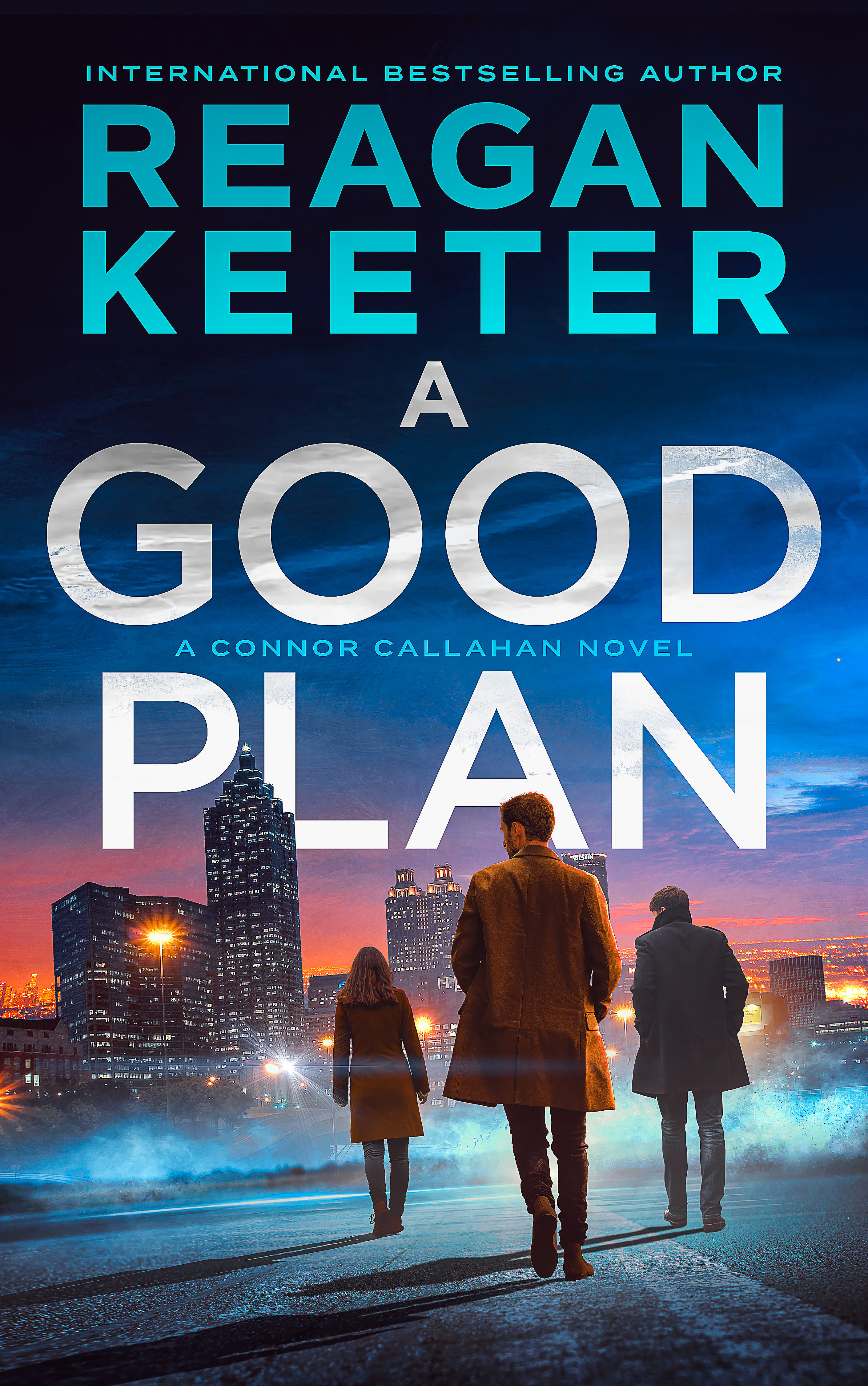 A Good Plan (Connor Callahan Book 2)