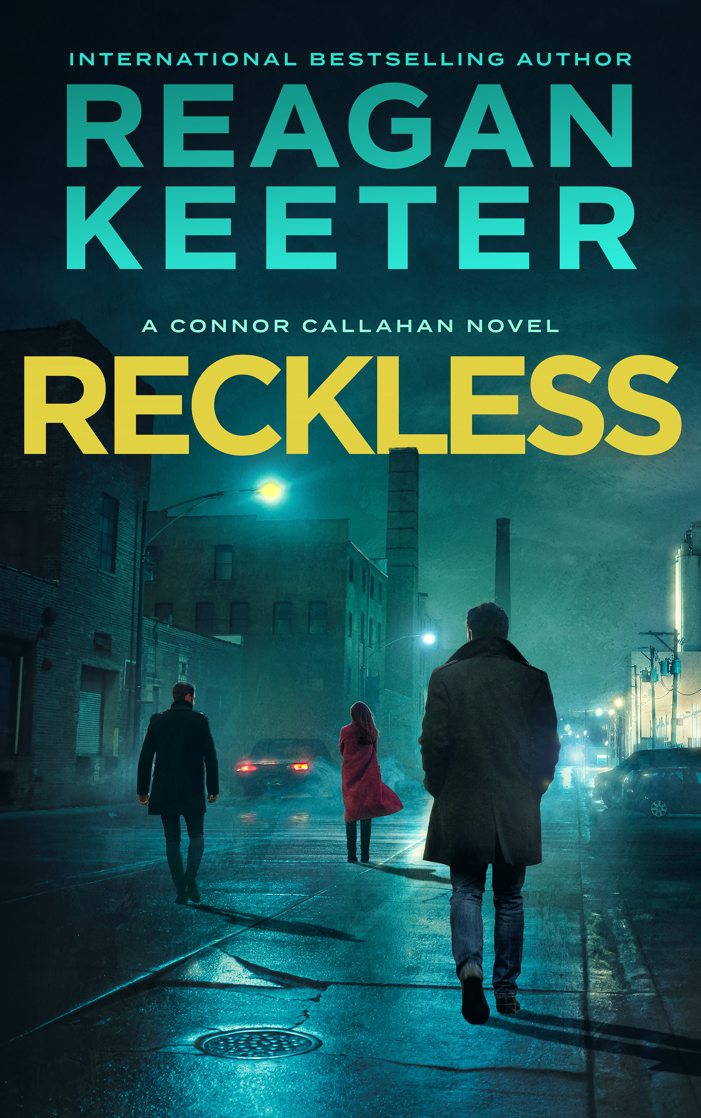 Reckless (Connor Callahan Book 4)