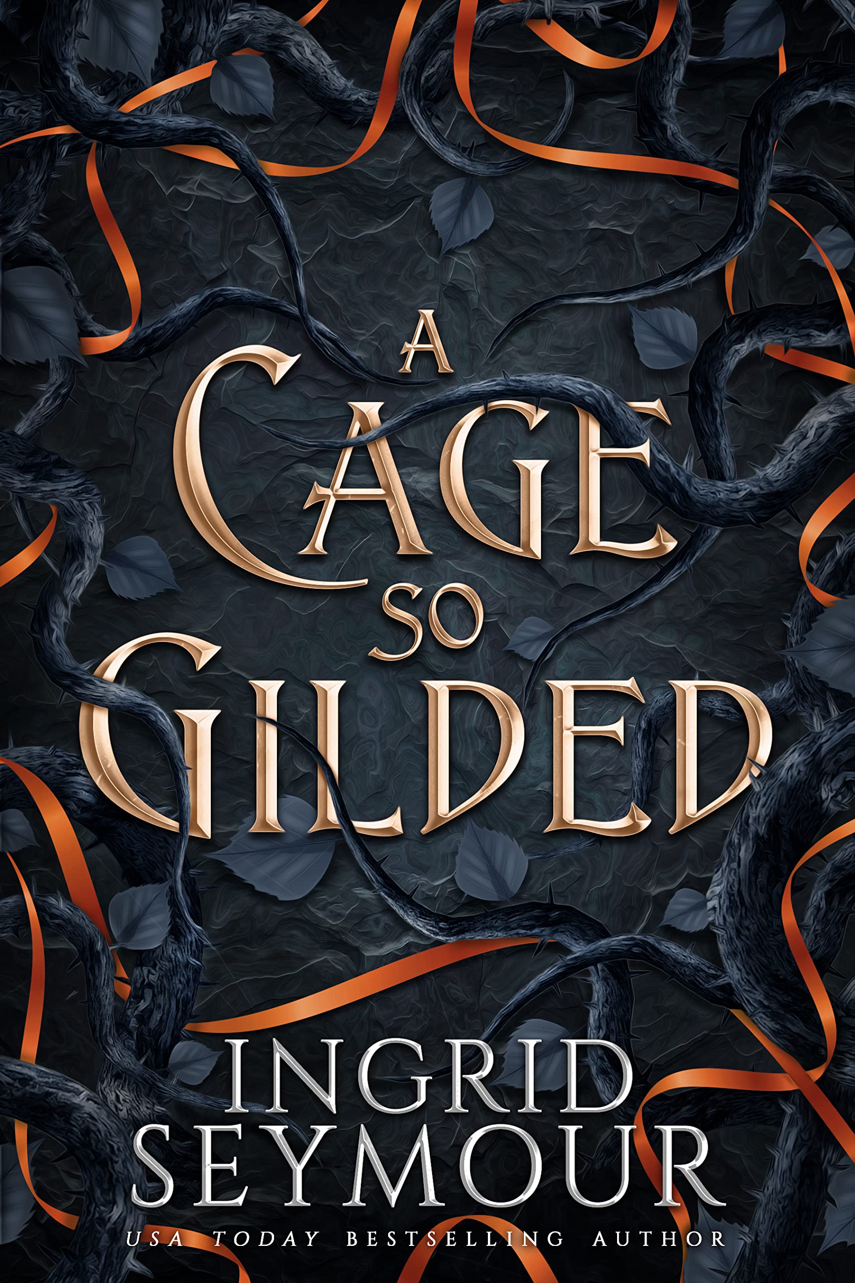 A Cage So Gilded (Healer of Kingdoms, #2)