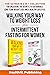 Walking Your Way to Weight Loss Plus Intermittent Fasting for Women: The Ultimate 2 in 1 Collection for Unlocking the Secrets to Sustainable, Long-Term Weight Loss and a Healthy Lifestyle