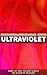 ULTRAVIOLET
