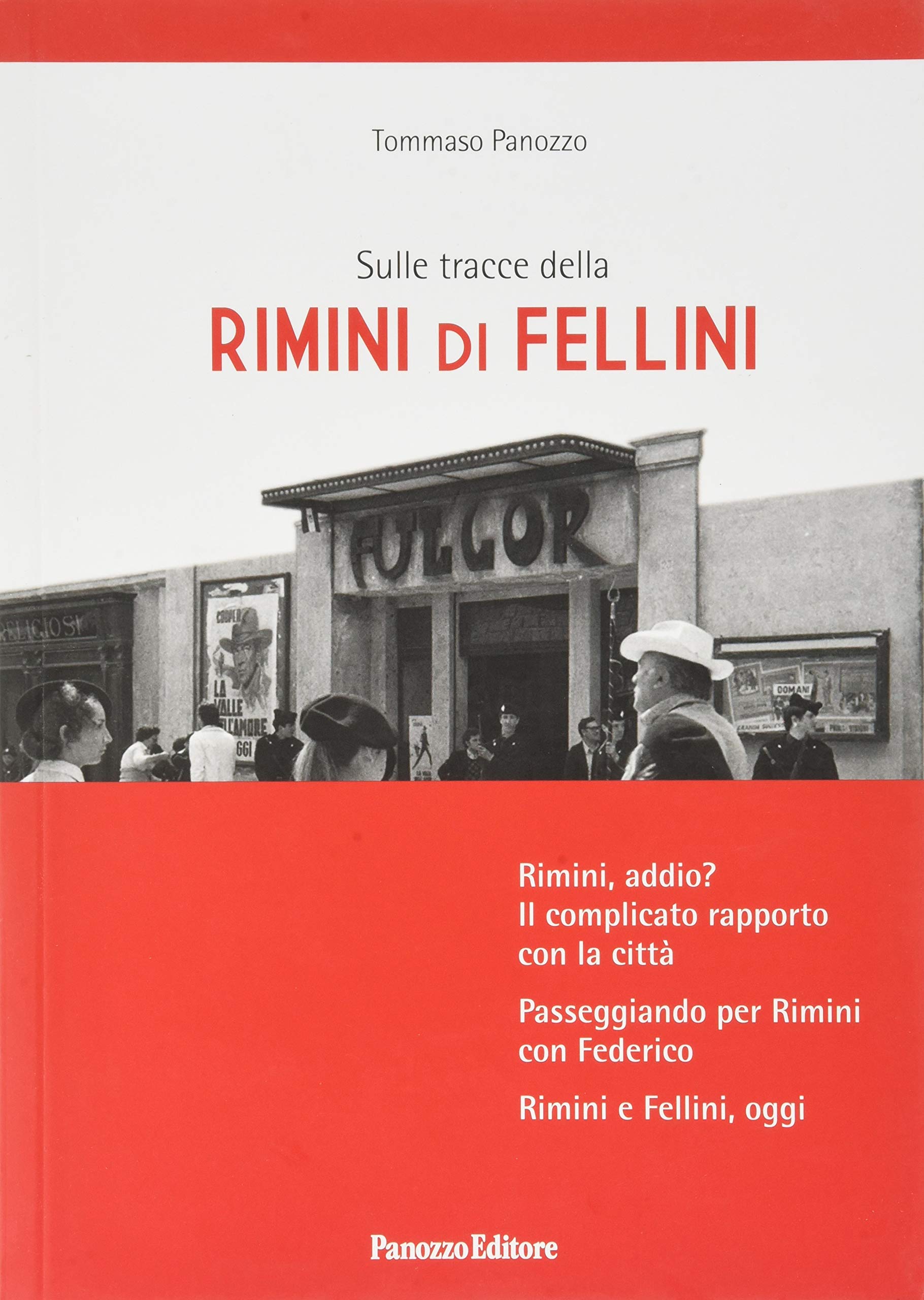 Sulle tracce della Rimini di Fellini (Paperback)