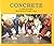 Concrete (Books for Young L...