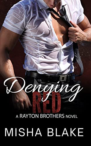 Denying Red (The Rayton Brothers, #2)