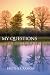 My Questions - God's Questions by Brother Ramon