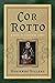 Cor Rotto: A Novel of Cathe...