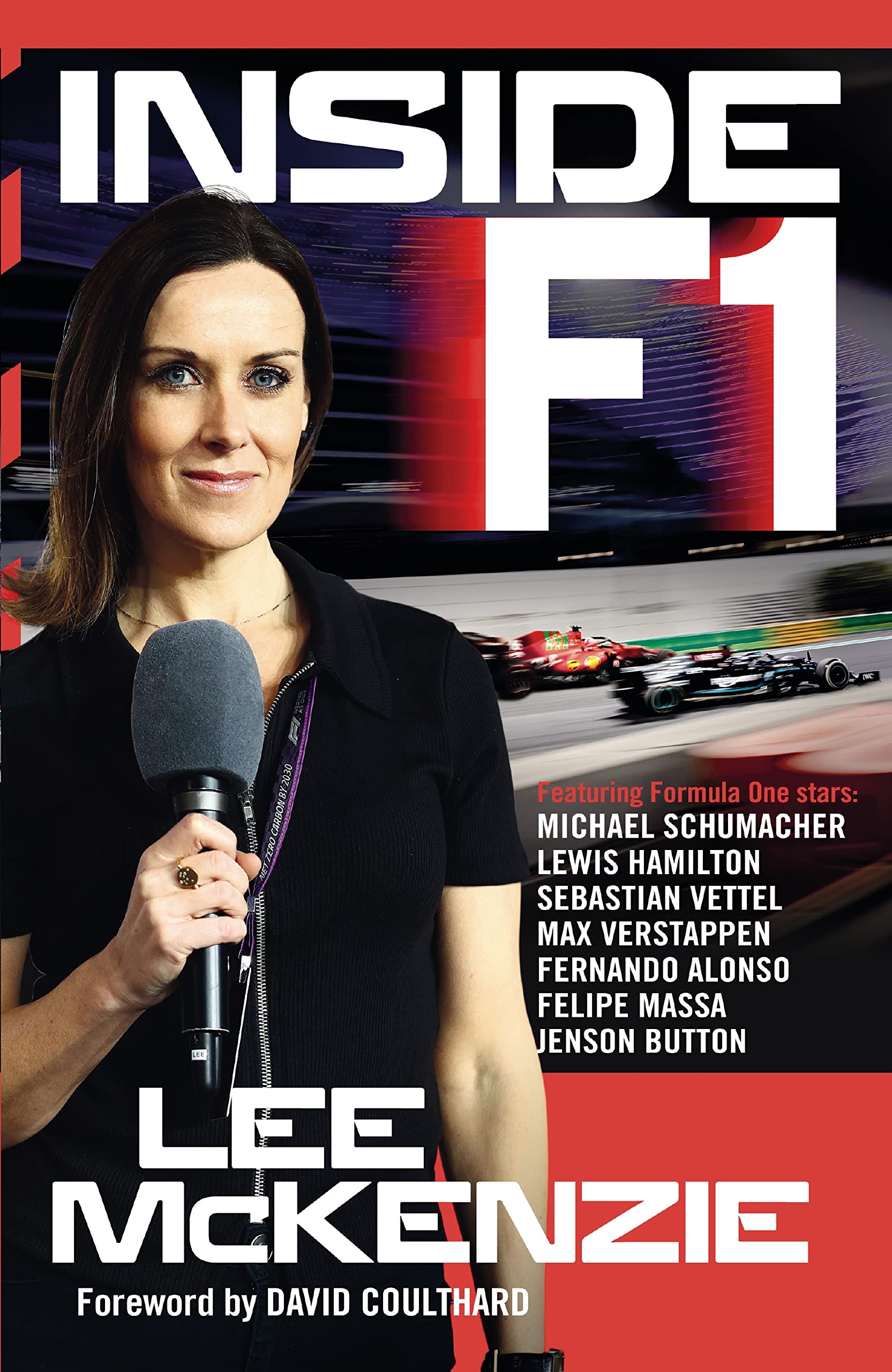 Inside F1: Life alongside legends (Kindle Edition)