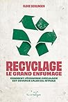 Recyclage : Le Gr...