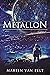 Metallon by Martin Van Pelt