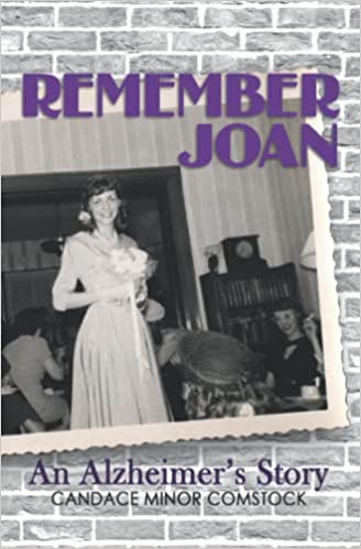 Remember Joan: An Alzheimer's Story
