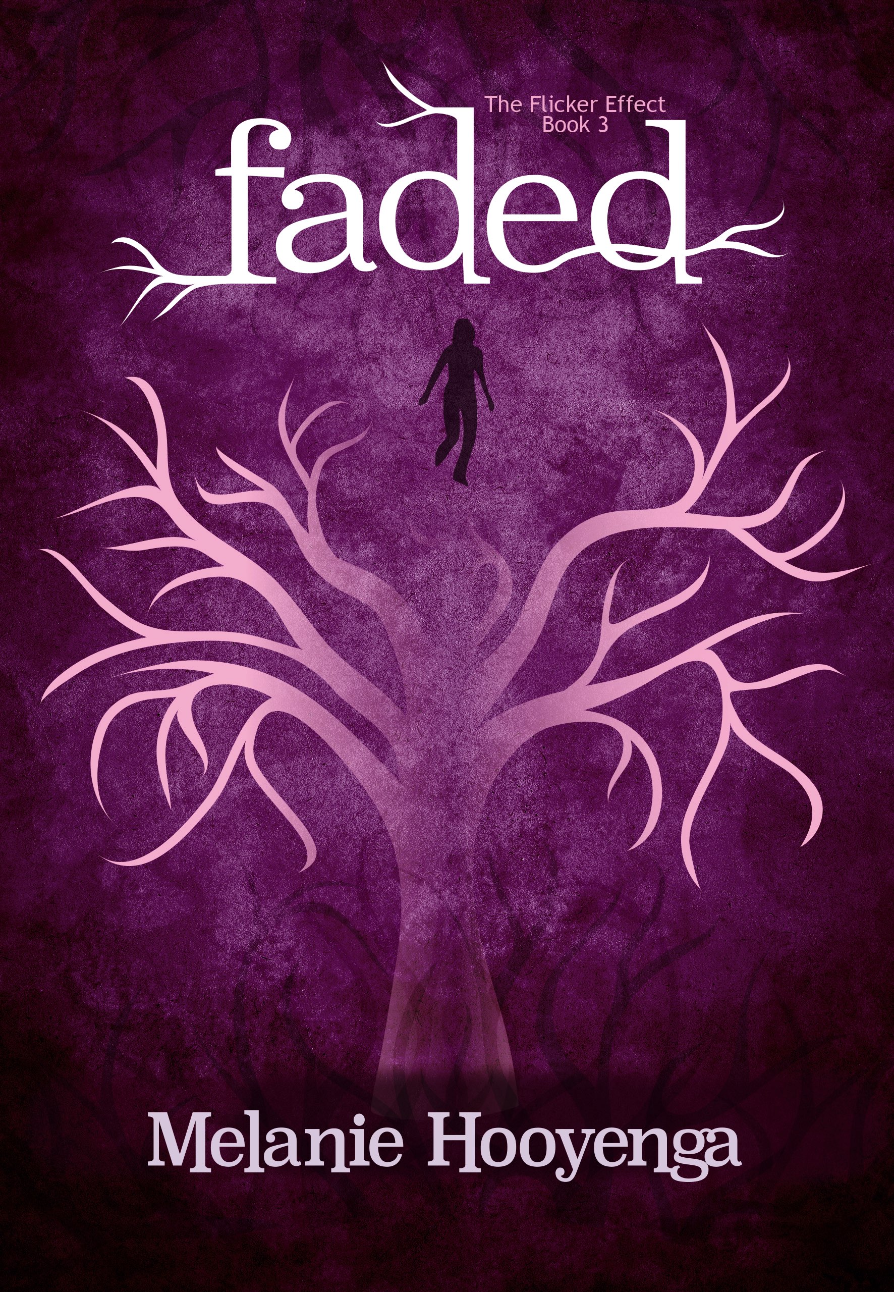 Faded (The Flicker Effect, #3)