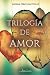 Trilogía de amor