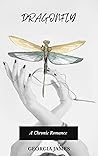 Dragonfly (Chronic Romance Series #2) Dragonfly (Chronic Romance Series #2)