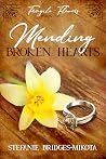 Mending Broken He...