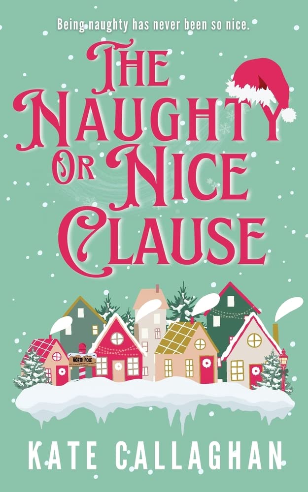 The Naughty or Nice Clause (Village of Yule #1)