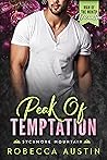 Peak of Temptation by Robecca Austin
