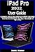 iPad Pro 2022 User Guide: A...