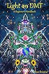 Light on DMT: A B...