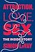 Attraction, Love, Sex The Inside Story by Simon LeVay