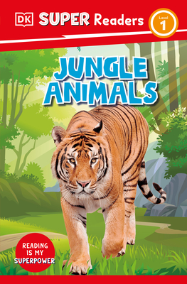 DK Super Readers Level 1 Jungle Animals (Paperback)