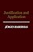 Justification and Application: Remarks on Discourse Ethics