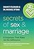 Secrets of Sex and Marriage...