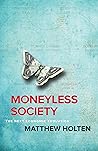 Moneyless Society...