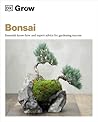 Grow Bonsai: Esse...