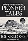 Pioneer Tales: Cl...