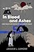 In Blood and Ashes by Jessica Lamont